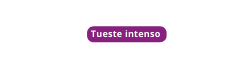 Tueste intenso